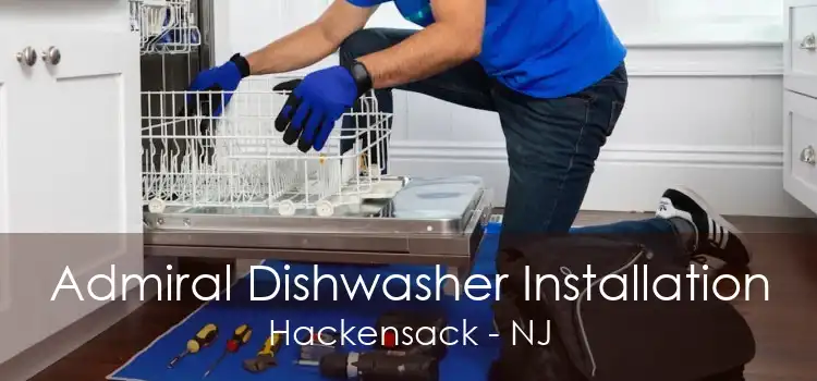 Admiral Dishwasher Installation Hackensack - NJ