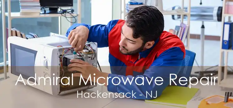 Admiral Microwave Repair Hackensack - NJ