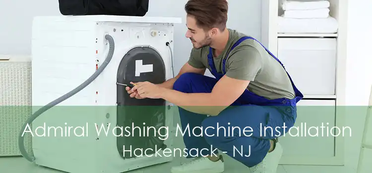 Admiral Washing Machine Installation Hackensack - NJ