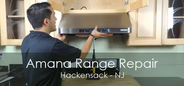 Amana Range Repair Hackensack - NJ