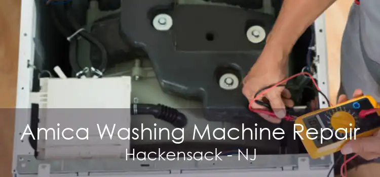 Amica Washing Machine Repair Hackensack - NJ