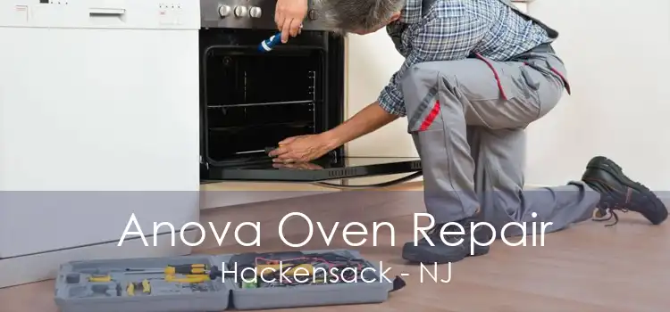 Anova Oven Repair Hackensack - NJ