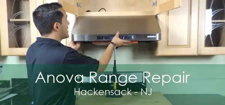 Anova Range Repair Hackensack - NJ