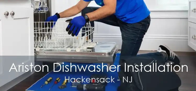 Ariston Dishwasher Installation Hackensack - NJ