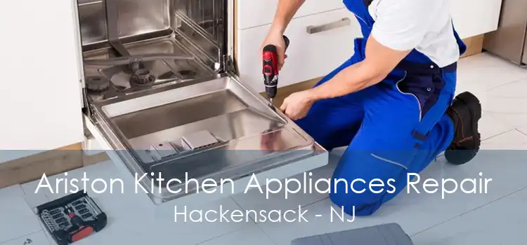 Ariston Kitchen Appliances Repair Hackensack - NJ