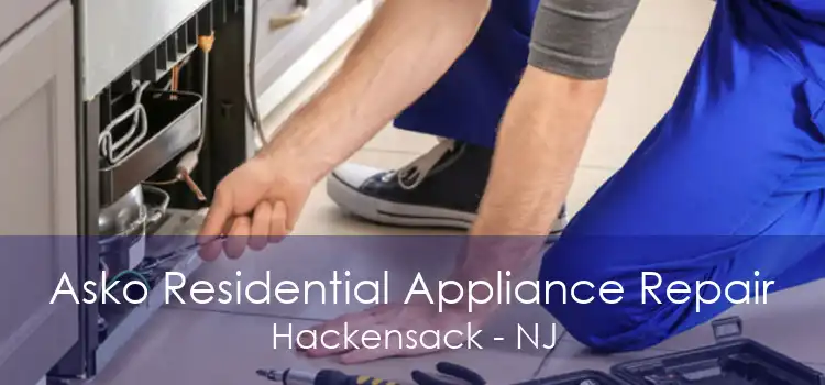 Asko Residential Appliance Repair Hackensack - NJ