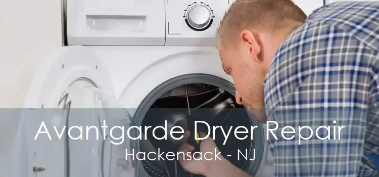 Avantgarde Dryer Repair Hackensack - NJ