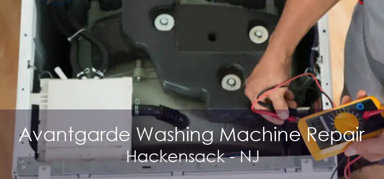 Avantgarde Washing Machine Repair Hackensack - NJ