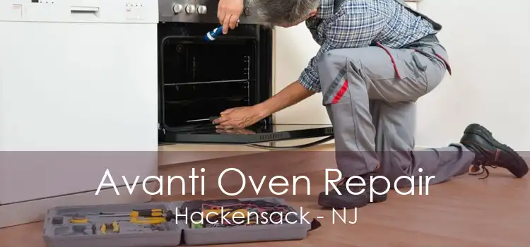 Avanti Oven Repair Hackensack - NJ