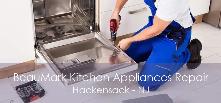 BeauMark Kitchen Appliances Repair Hackensack - NJ