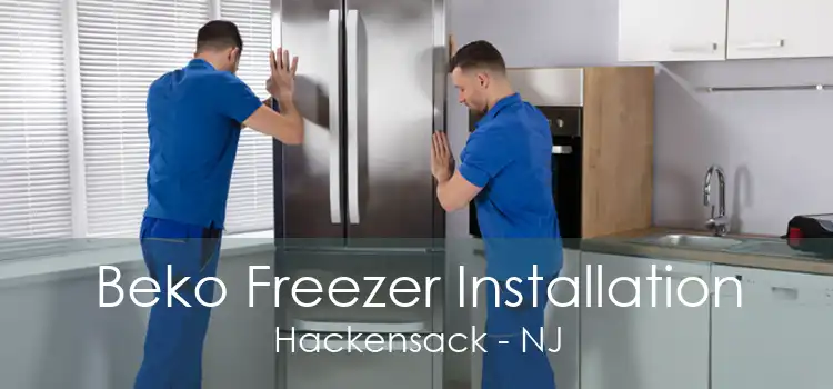 Beko Freezer Installation Hackensack - NJ