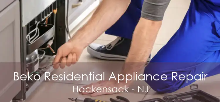 Beko Residential Appliance Repair Hackensack - NJ