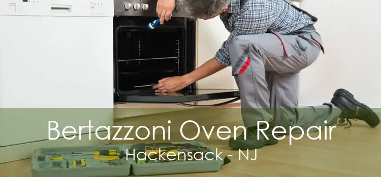 Bertazzoni Oven Repair Hackensack - NJ