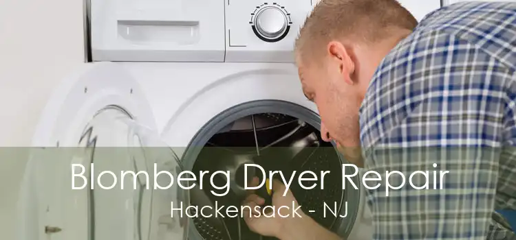 Blomberg Dryer Repair Hackensack - NJ