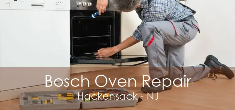 Bosch Oven Repair Hackensack - NJ