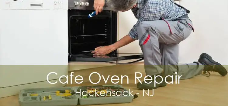 Cafe Oven Repair Hackensack - NJ