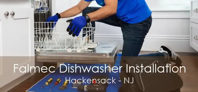 Falmec Dishwasher Installation Hackensack - NJ