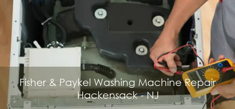 Fisher & Paykel Washing Machine Repair Hackensack - NJ