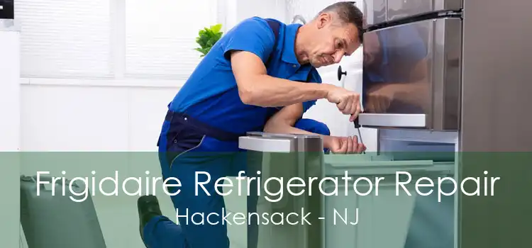 Frigidaire Refrigerator Repair Hackensack - NJ