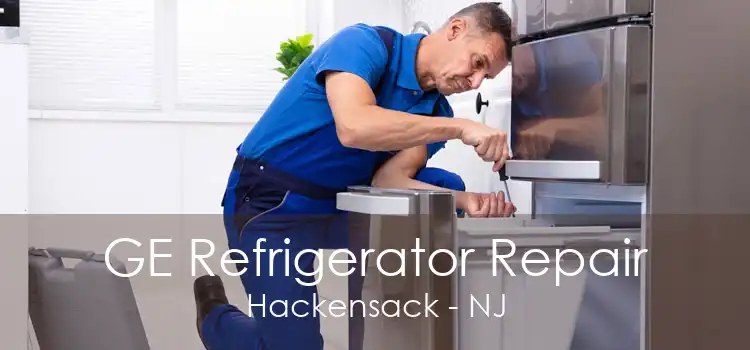 GE Refrigerator Repair Hackensack - NJ