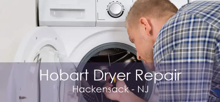 Hobart Dryer Repair Hackensack - NJ