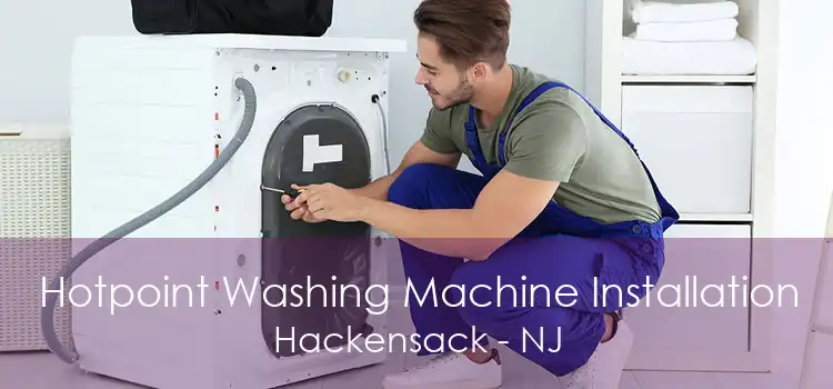 Hotpoint Washing Machine Installation Hackensack - NJ