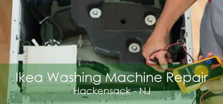 Ikea Washing Machine Repair Hackensack - NJ