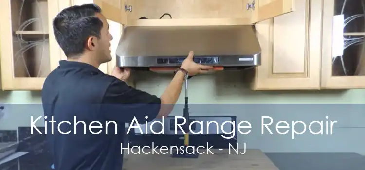 Kitchen Aid Range Repair Hackensack - NJ