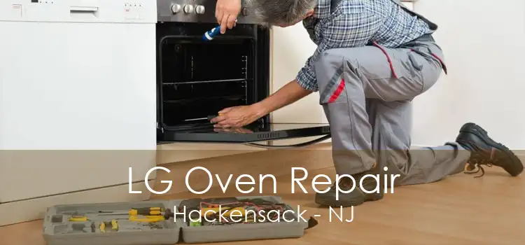 LG Oven Repair Hackensack - NJ