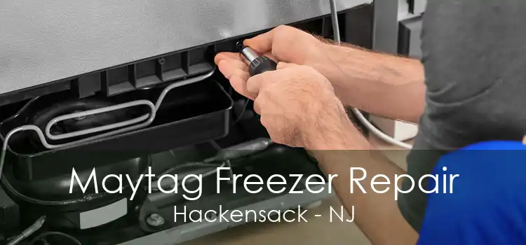 Maytag Freezer Repair Hackensack - NJ