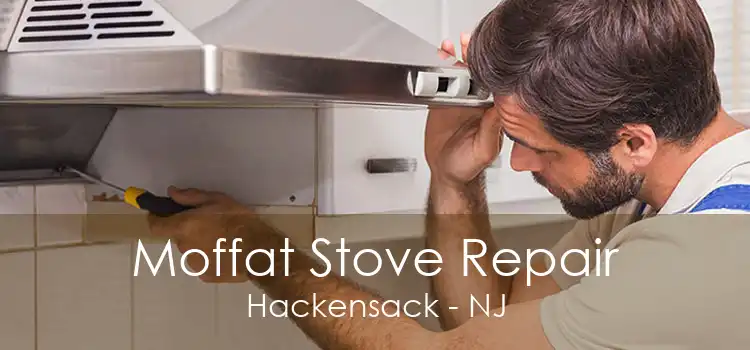 Moffat Stove Repair Hackensack - NJ