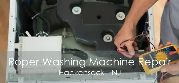 Roper Washing Machine Repair Hackensack - NJ