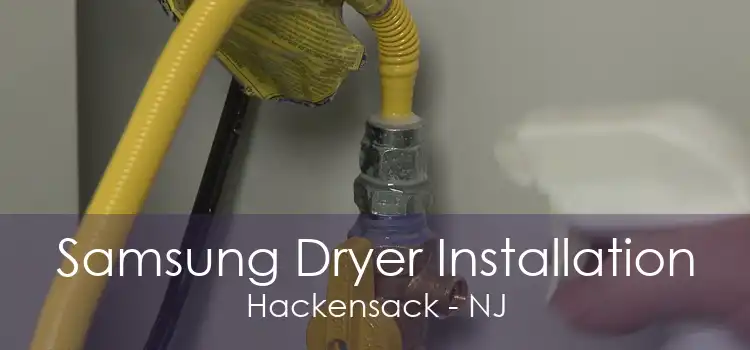 Samsung Dryer Installation Hackensack - NJ