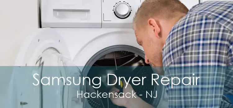 Samsung Dryer Repair Hackensack - NJ