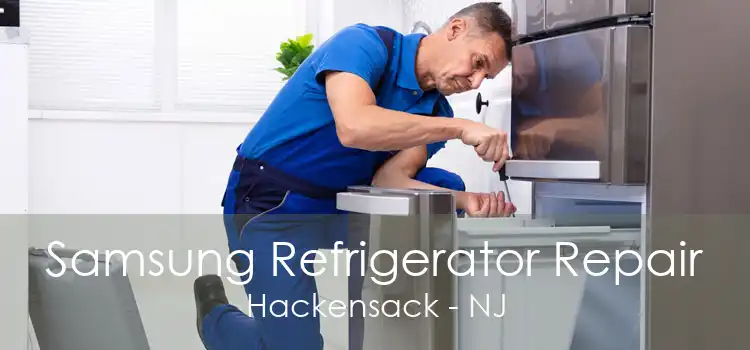 Samsung Refrigerator Repair Hackensack - NJ