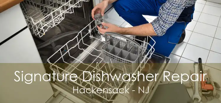 Signature Dishwasher Repair Hackensack - NJ