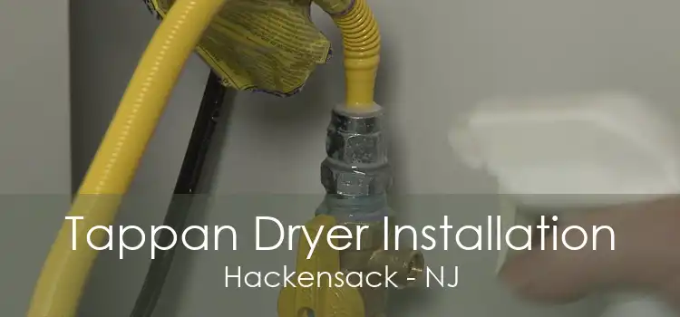 Tappan Dryer Installation Hackensack - NJ