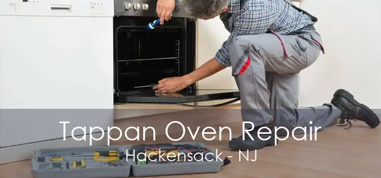 Tappan Oven Repair Hackensack - NJ