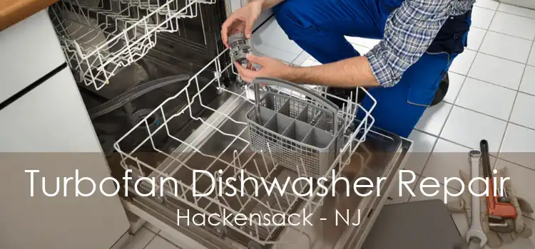 Turbofan Dishwasher Repair Hackensack - NJ