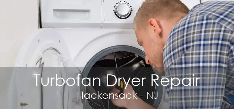 Turbofan Dryer Repair Hackensack - NJ