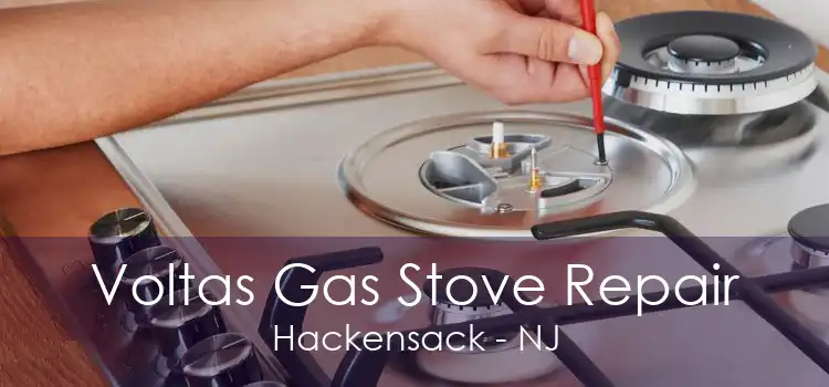 Voltas Gas Stove Repair Hackensack - NJ